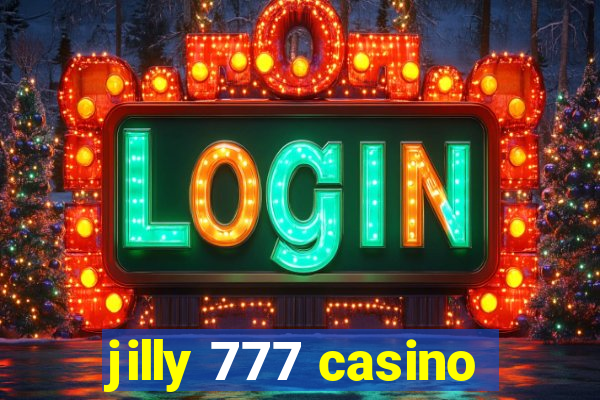 jilly 777 casino